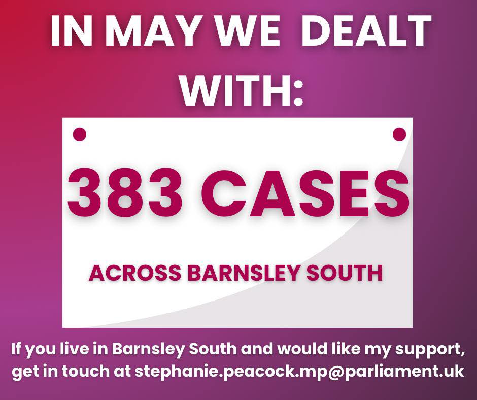 Stephanie Peacock MP's casework graphic for May